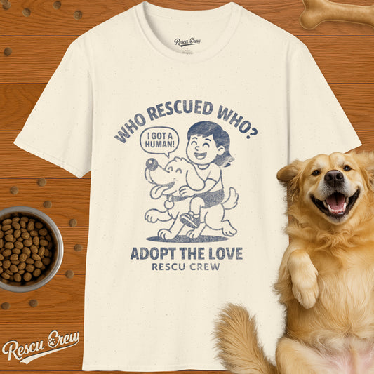 WHO RESCUED WHO GIRL T-SHIRT