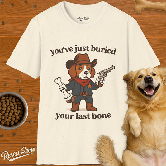 YOUR LAST BONE T-SHIRT